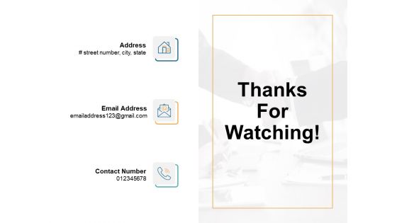 Thanks For Watching Ppt PowerPoint Presentation Infographic Template Outline