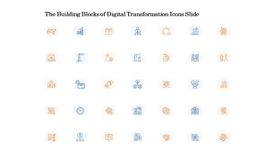 The Building Blocks Of Digital Transformation Icons Slide Ppt PowerPoint Presentation Slides PDF