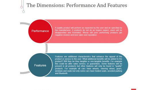 The Dimensions Performance And Features Ppt PowerPoint Presentation Pictures Visuals