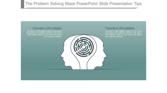 The Problem Solving Maze Powerpoint Slide Presentation Tips