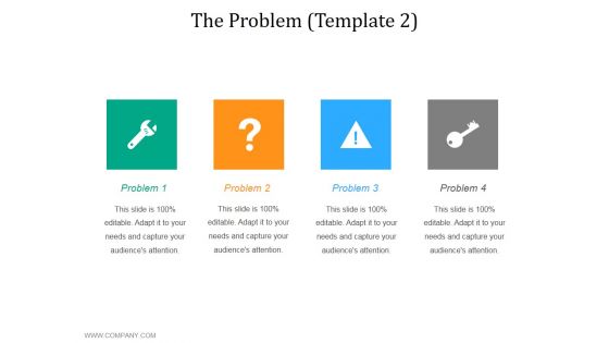 The Problem Template 2 Ppt PowerPoint Presentation Ideas Layout