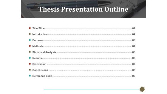 Thesis Presentation Outline Ppt PowerPoint Presentation Infographic Template Graphics Tutorials