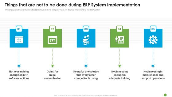Things That Are Not To Be Done During ERP System Implementation Ppt Pictures Brochure PDF