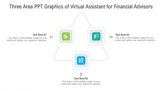 Three Area Ppt Graphics Of Virtual Assistant For Financial Advisors Ppt PowerPoint Presentation Gallery Graphic Images PDF