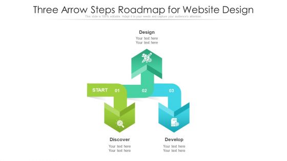 Three Arrow Steps Roadmap For Website Design Ppt PowerPoint Presentation File Good PDF