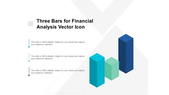 Three Bars For Financial Analysis Vector Icon Ppt PowerPoint Presentation Pictures Background Cpb