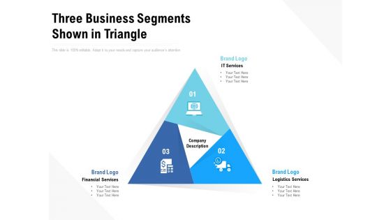 Three Business Segments Shown In Triangle Ppt PowerPoint Presentation Slides Layout PDF Three Business Segments Shown In Triangle Ppt PowerPoint Presentation Slides Layout PDF