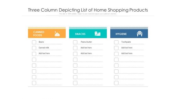 Three Column Depicting List Of Home Shopping Products Ppt PowerPoint Presentation File Designs PDF