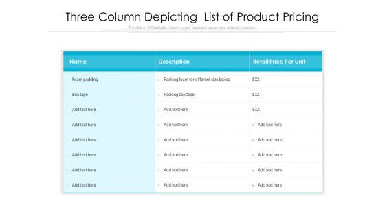 Three Column Depicting List Of Product Pricing Ppt PowerPoint Presentation Icon Layouts PDF