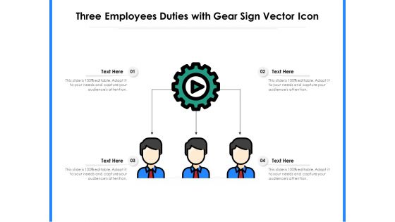 Three Employees Duties With Gear Sign Vector Icon Ppt PowerPoint Presentation File Diagrams PDF