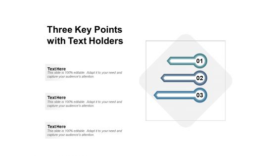 Three Key Points With Text Holders Ppt PowerPoint Presentation Show Format