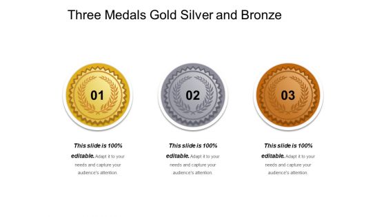 Three Medals Gold Silver And Bronze Ppt PowerPoint Presentation Gallery Aids