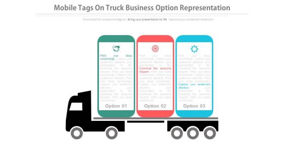 Three Options Tags On Truck For Business Powerpoint Slides