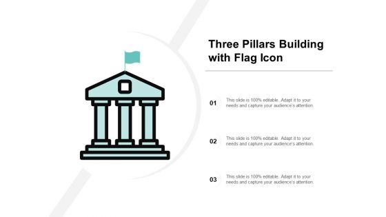 Three Pillars Building With Flag Icon Ppt PowerPoint Presentation Pictures Brochure