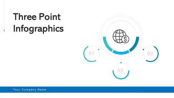 Three Point Infographics Social Media Business Ppt PowerPoint Presentation Complete Deck With Slides