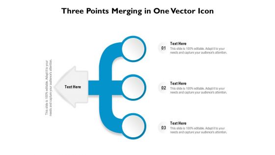 Three Points Merging In One Vector Icon Ppt PowerPoint Presentation Gallery Diagrams PDF