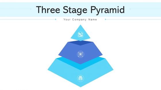 Three Stage Pyramid Corporate Level Ppt PowerPoint Presentation Complete Deck With Slides