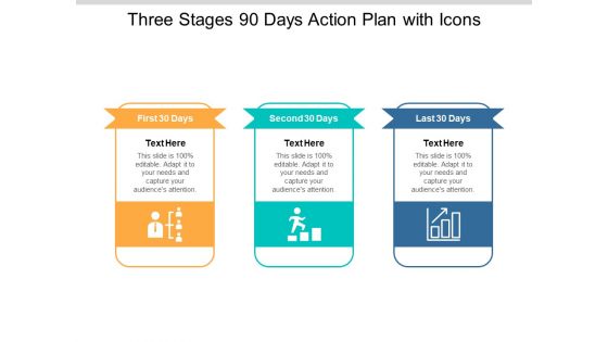 Three Stages 90 Days Action Plan With Icons Ppt PowerPoint Presentation Graphics