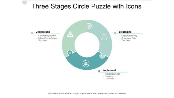 Three Stages Circle Puzzle With Icons Ppt PowerPoint Presentation Inspiration Clipart Images