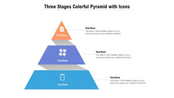 Three Stages Colorful Pyramid With Icons Ppt PowerPoint Presentation File Infographic Template PDF