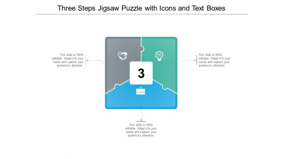 Three Steps Jigsaw Puzzle With Icons And Text Boxes Ppt Powerpoint Presentation Outline Example