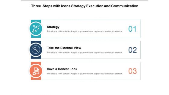 three steps with icons strategy execution and communication ppt powerpoint presentation outline templates