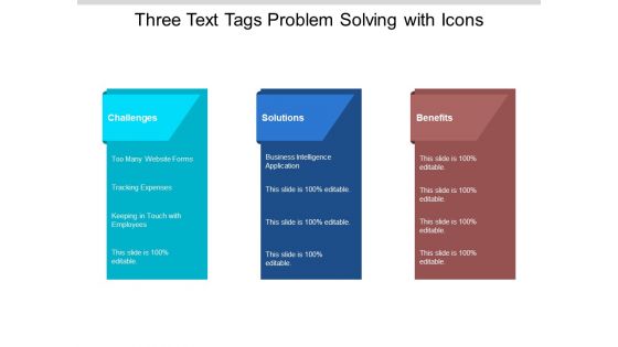 Three Text Tags Problem Solving With Icons Ppt PowerPoint Presentation Outline Graphics Design
