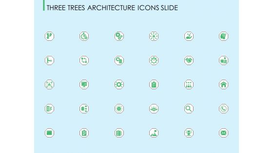Three Trees Architecture Icons Slide Ppt Summary Graphic Tips PDF