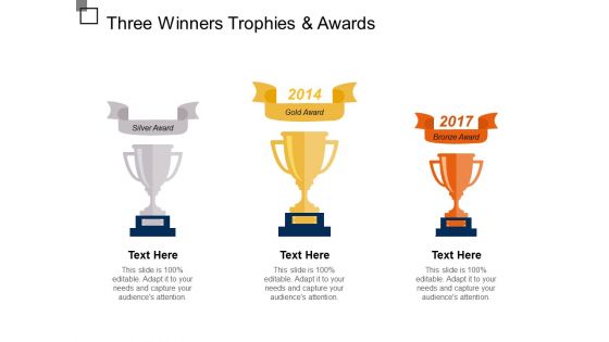 Three Winners Trophies And Awards Ppt PowerPoint Presentation Show Layout