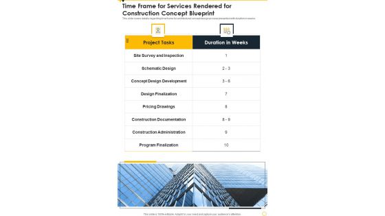 Time Frame For Services Rendered For Construction Concept Blueprint One Pager Sample Example Document