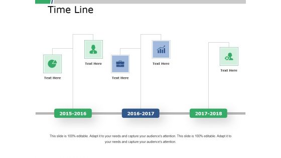 Time Line Ppt PowerPoint Presentation Show Introduction