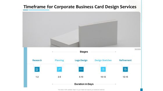 Timeframe For Corporate Business Card Design Services Sample PDF