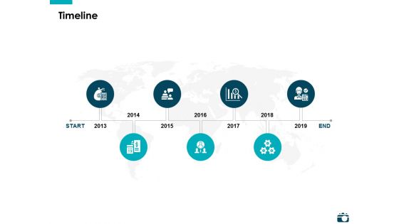 Timeline 2013 To 2019 Ppt PowerPoint Presentation Visual Aids Infographics
