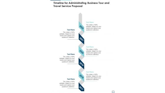 Timeline For Administrating Business Tour And Travel Service Proposal One Pager Sample Example Document