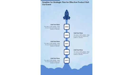 Timeline For Strategic Plan For Effective Product Roll Out Event One Pager Sample Example Document Timeline For Strategic Plan For Effective Product Roll Out Event One Pager Sample Example Document