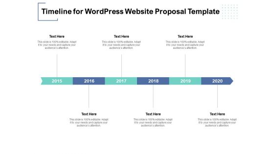 Timeline For Wordpress Website Proposal Template Ppt PowerPoint Presentation Model Templates