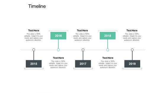 Timeline Years Roadmap Ppt PowerPoint Presentation Outline Information