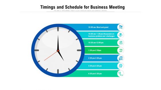 Timings And Schedule For Business Meeting Ppt PowerPoint Presentation File Outline PDF