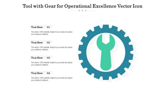 Tool With Gear For Operational Excellence Vector Icon Ppt PowerPoint Presentation Infographics Elements PDF