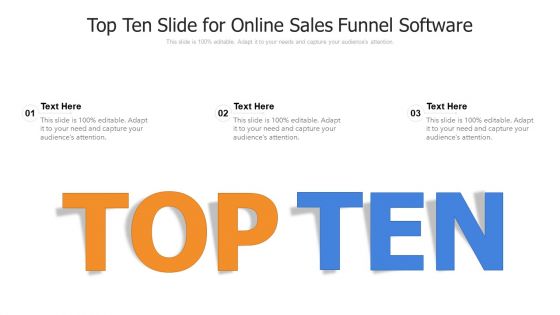 Top Ten Slide For Online Sales Funnel Software Ppt PowerPoint Presentation Infographics Infographic Template PDF