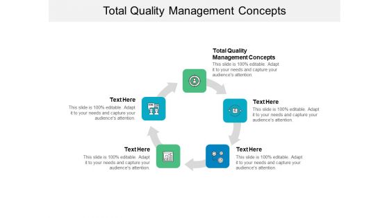 Total Quality Management Concepts Ppt PowerPoint Presentation Show Slides Cpb
