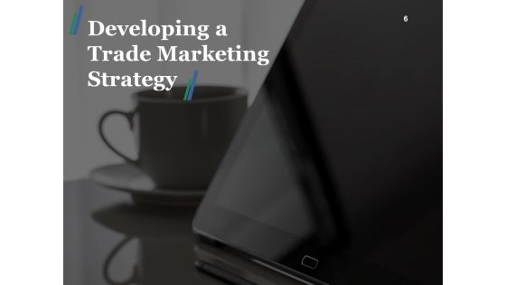 Trade Promotion Ppt PowerPoint Presentation Complete Deck With Slides