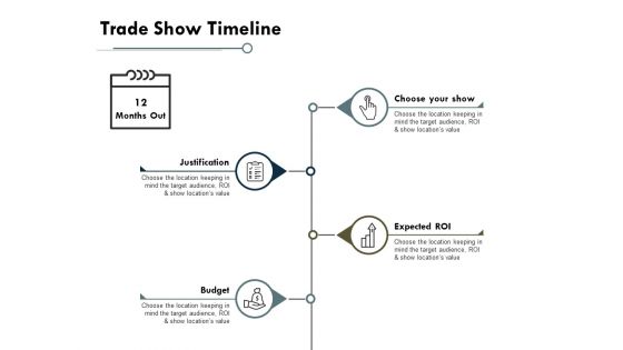 Trade Show Timeline Ppt PowerPoint Presentation Pictures Show Trade Show Timeline Ppt PowerPoint Presentation Pictures Show