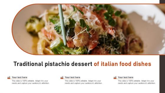Traditional Pistachio Dessert Of Italian Food Dishes Ideas PDF