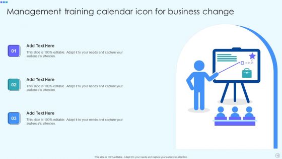 Training Calendar For Change Management Ppt PowerPoint Presentation Complete Deck With Slides