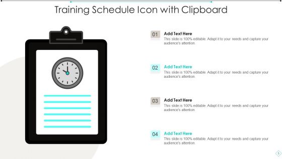 Training Schedule Ppt PowerPoint Presentation Complete Deck With Slides