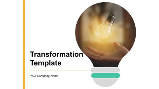 Transformation Template Teamwork Strategy Ppt PowerPoint Presentation Complete Deck Transformation Template Teamwork Strategy Ppt PowerPoint Presentation Complete Deck