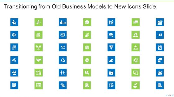 Transitioning From Old Business Models To New Ppt PowerPoint Presentation Complete Deck With Slides