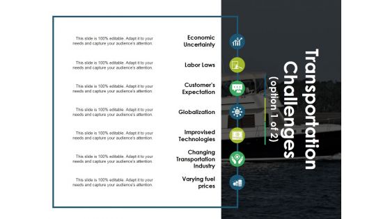 Transportation Challenges Template 1 Ppt PowerPoint Presentation Visual Aids Gallery