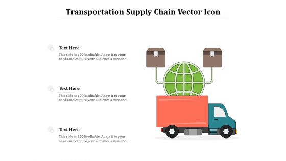 Transportation Supply Chain Vector Icon Ppt PowerPoint Presentation Model Skills PDF